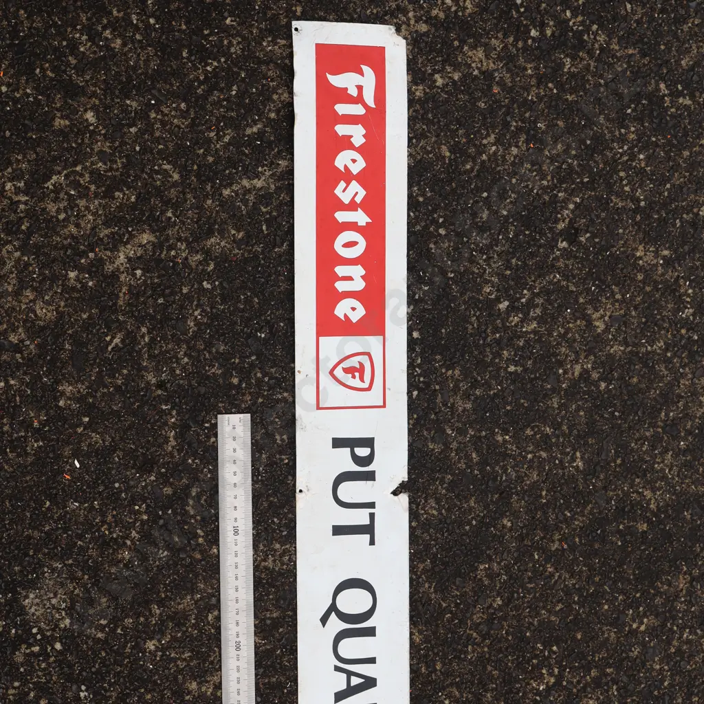 Firestone Put Quality First Sign Image 1++
