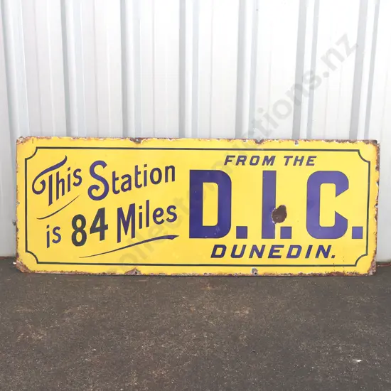 This Station is 84 Miles From DIC Dunedin Enamel Sign