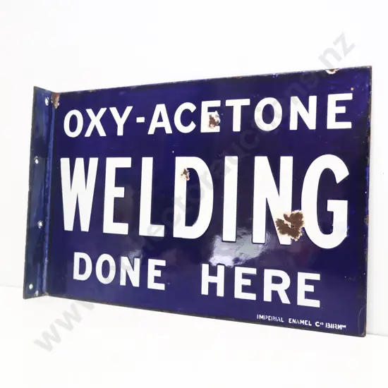 Oxy Acetone Welding Done Here Double Sided Flanged Enamel Sign